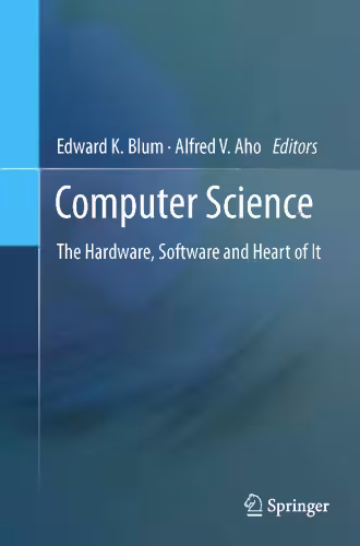 خرید و دانلود نسخه کامل کتاب Computer science: the hardware, software and heart of it