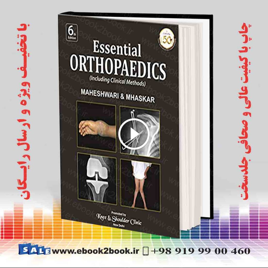 Essential Orthopaedics Including Clinical Methods 6th Edition