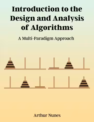خرید و دانلود نسخه کامل کتاب Introduction to the Design and Analysis of Algorithms: A Multi-Paradigm Approach