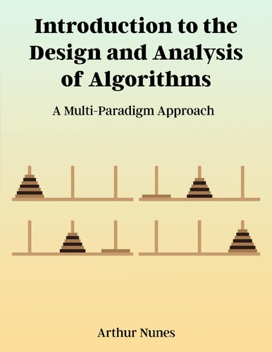 خرید و دانلود نسخه کامل کتاب Introduction to the Design and Analysis of Algorithms: A Multi-Paradigm Approach