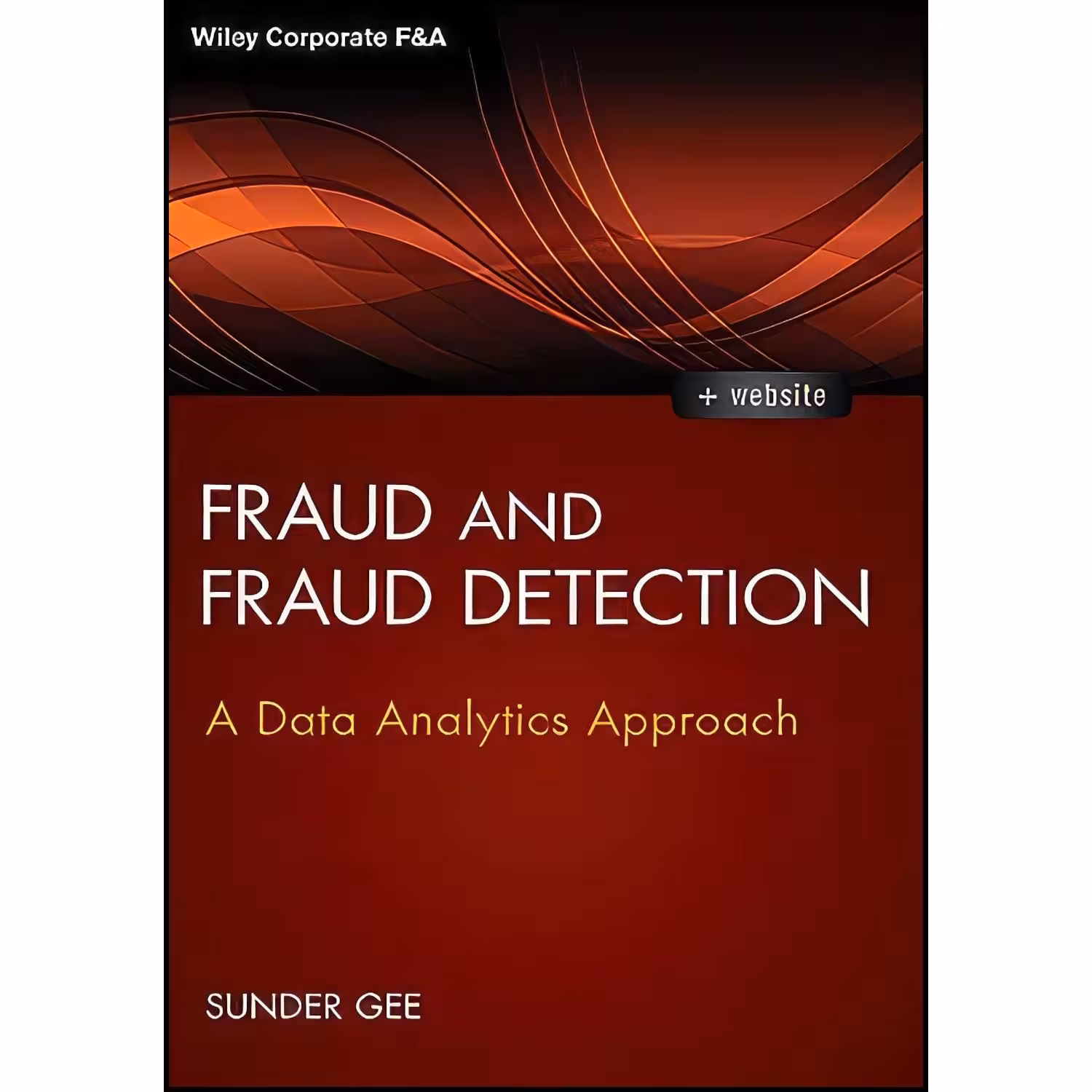 کتاب زبان اصلی Fraud and Fraud Detection   Website اثر Sunder Gee