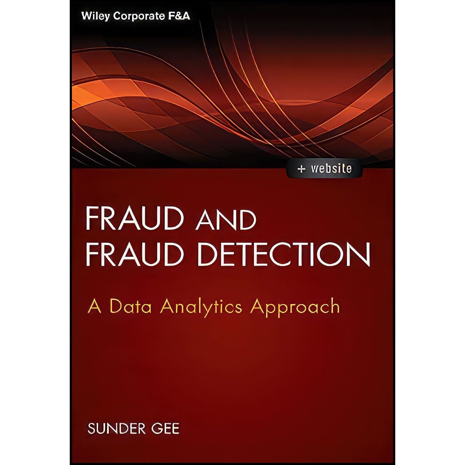 کتاب زبان اصلی Fraud and Fraud Detection Website اثر Sunder Gee