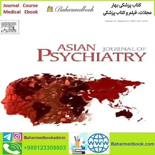 Asian Journal of Psychiatry Volume 55 to 66 2021 TRUE