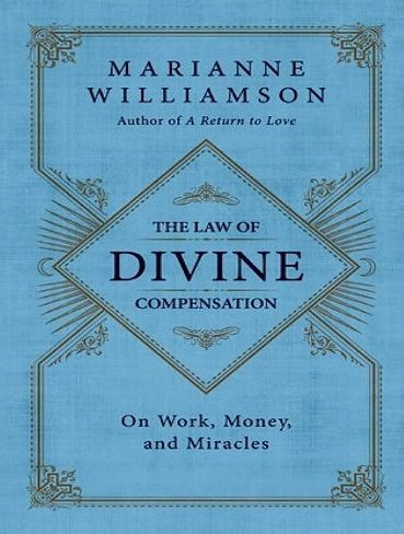 The Law of Divine Compensation: On Work, Money, and Miracles (زبان اصلی)