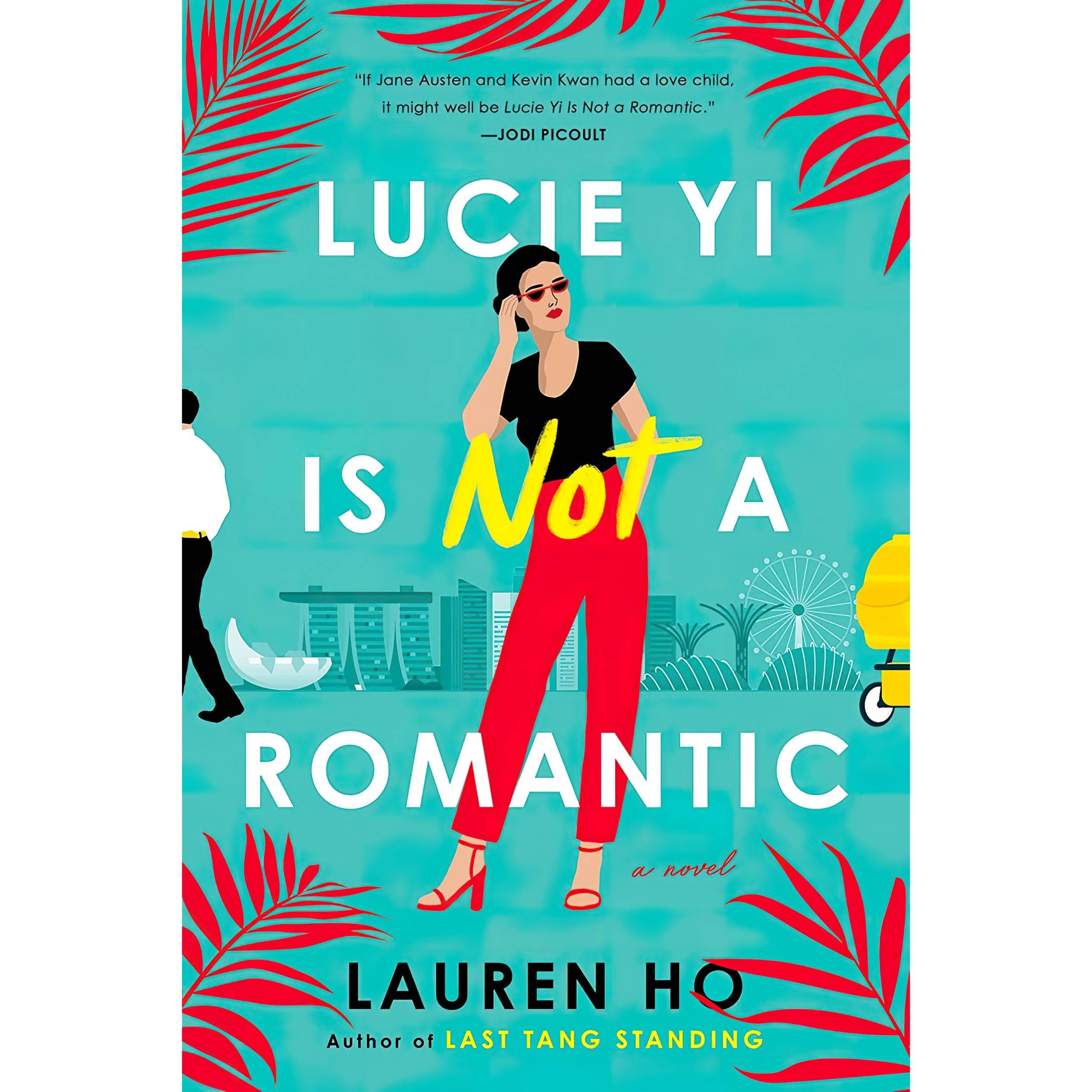 کتاب Lucie Yi Is Not a Romantic اثر Lauren Ho انتشارات GP Putnams Sons
