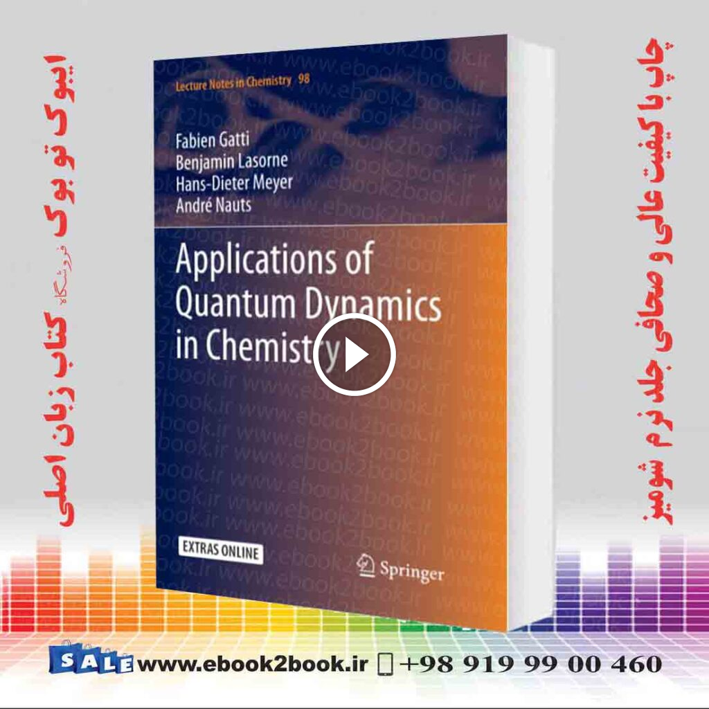Applications of Quantum Dynamics in Chemistry