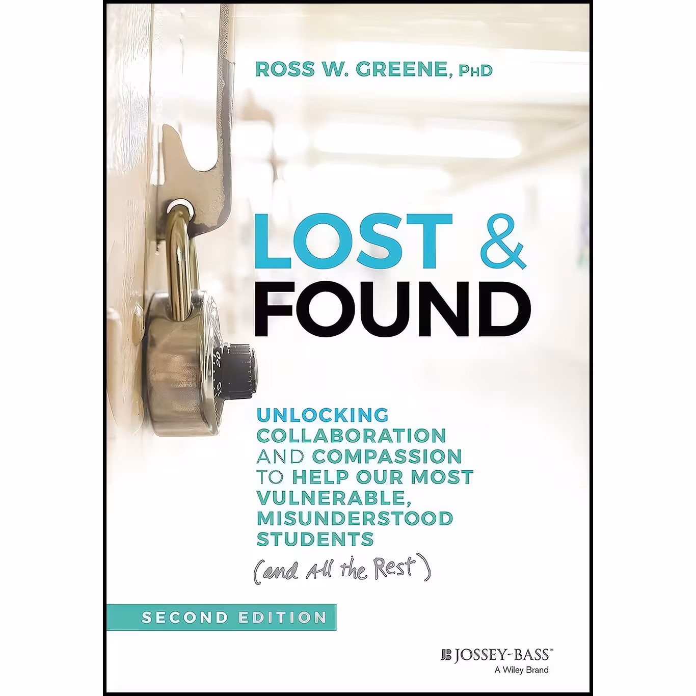 کتاب زبان اصلی Lost  Found اثر Ross W Greene