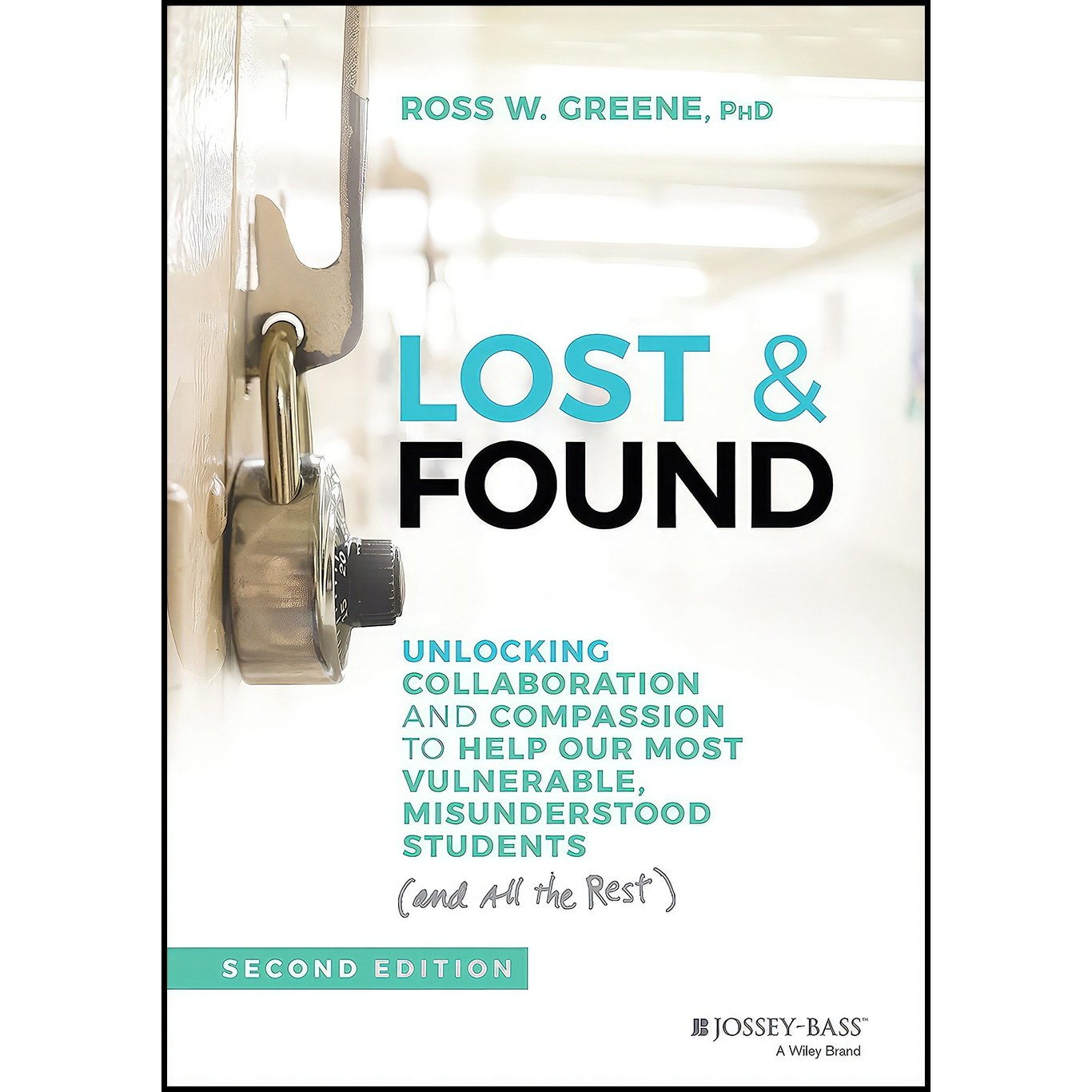کتاب زبان اصلی Lost Found اثر Ross W Greene