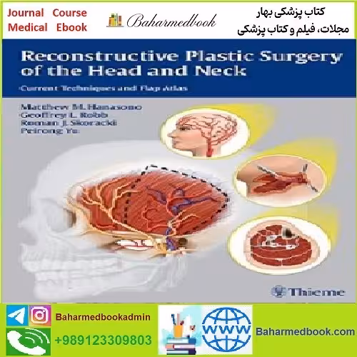 Reconstructive Plastic Surgery of the Head and Neck TRUE PDF