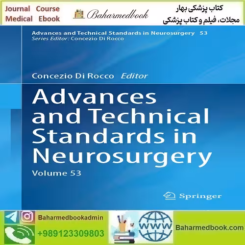 Advances and Technical Standards in Neurosurgery 2025 Full