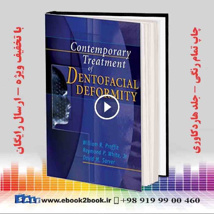 Contemporary Treatment of Dentofacial Deformity