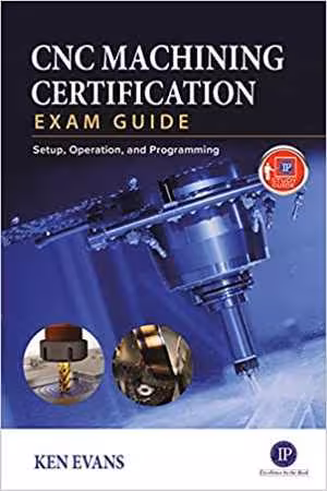 [EPUB] دانلود کتاب CNC Machining Certification Exam Guide, 2019