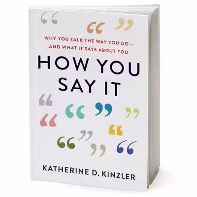 کتاب How You Say It اثر Katherine D. Kinzler انتشارات Houghton Mifflin Harcourt Trade and Reference