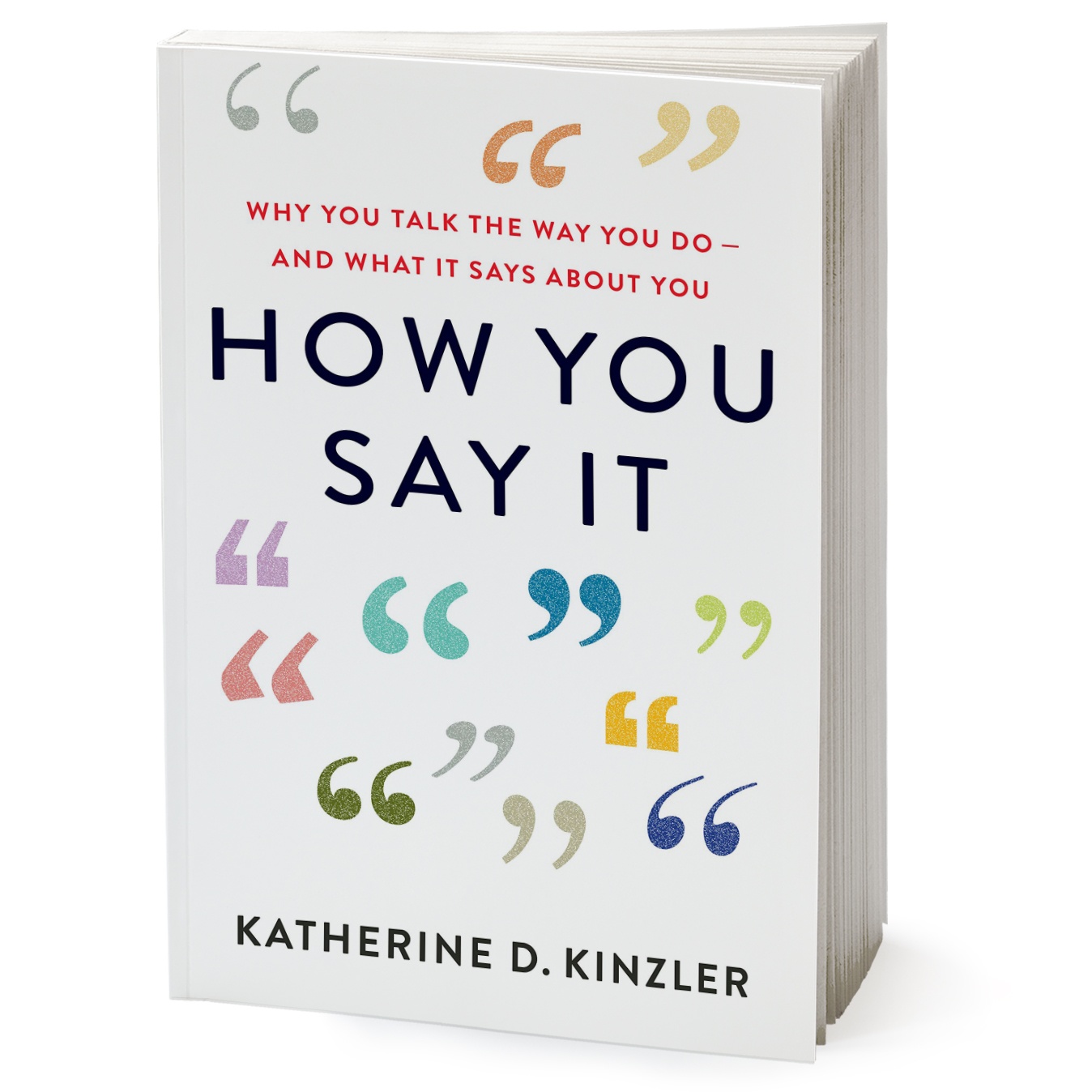 کتاب How You Say It اثر Katherine D. Kinzler انتشارات Houghton Mifflin Harcourt Trade and Reference