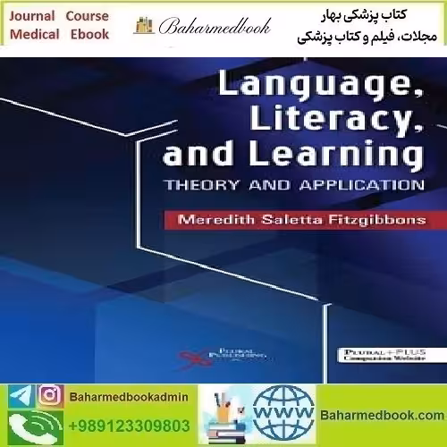 Language Literacy and Learning 2022 TRUE PDF price 1€ - کتاب پزشکی بهار