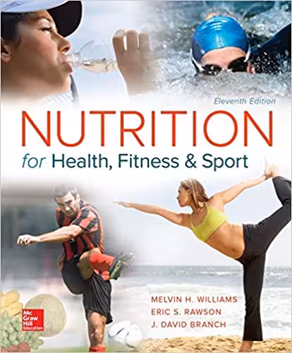 󾕇 دانلود کتاب Nutrition For Health, Fitness And Sport, 11th ed, 2016 - دانلود کتاب های دانشگاهی