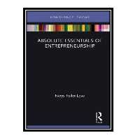 کتاب Absolute Essentials of Entrepreneurship اثر Nerys Fuller-Love انتشارات مؤلفین طلایی