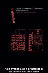 خرید و دانلود نسخه کامل کتاب Japan's Contested Constitution: Documents and Analysis