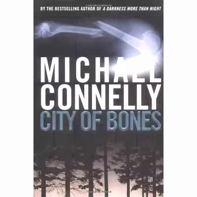 کتاب City of Bones اثر Michael Connelly انتشارات Little, Brown