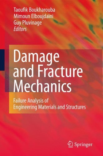  دانلود کتاب Damage And Fracture Mechanics - Failure Analysis Of Engineering Materials And Structures, 2009 - دانلود کتاب های دانشگاهی