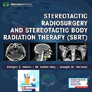 Stereotactic Radiosurgery and Stereotactic Body Radiation Therapy
