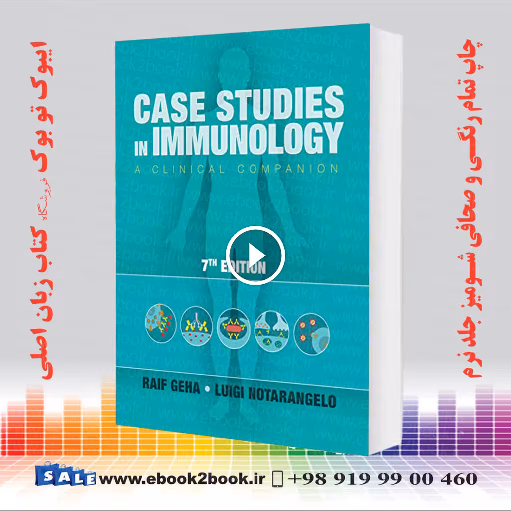Case Studies in Immunology Seventh Edition