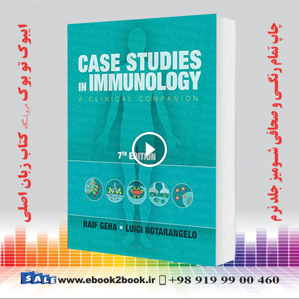 Case Studies in Immunology Seventh Edition
