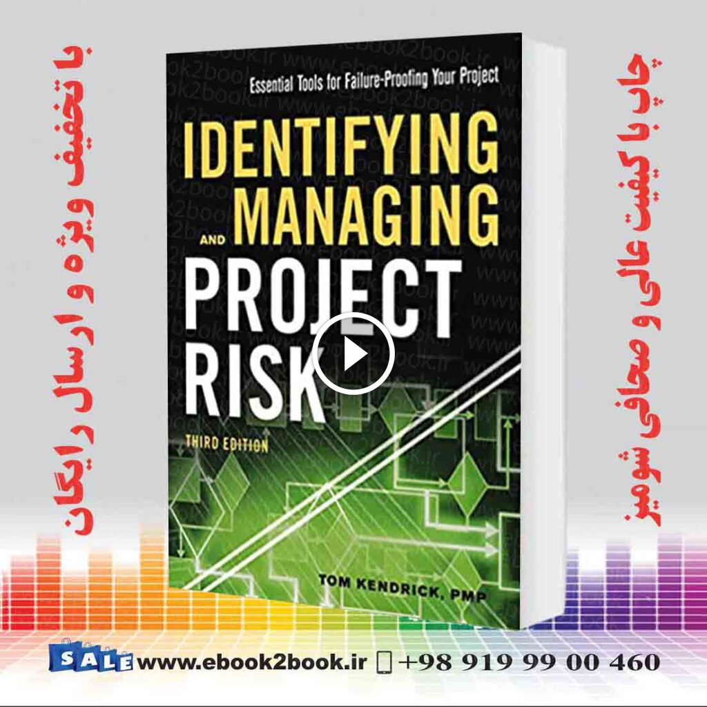Identifying and Managing Project Risk