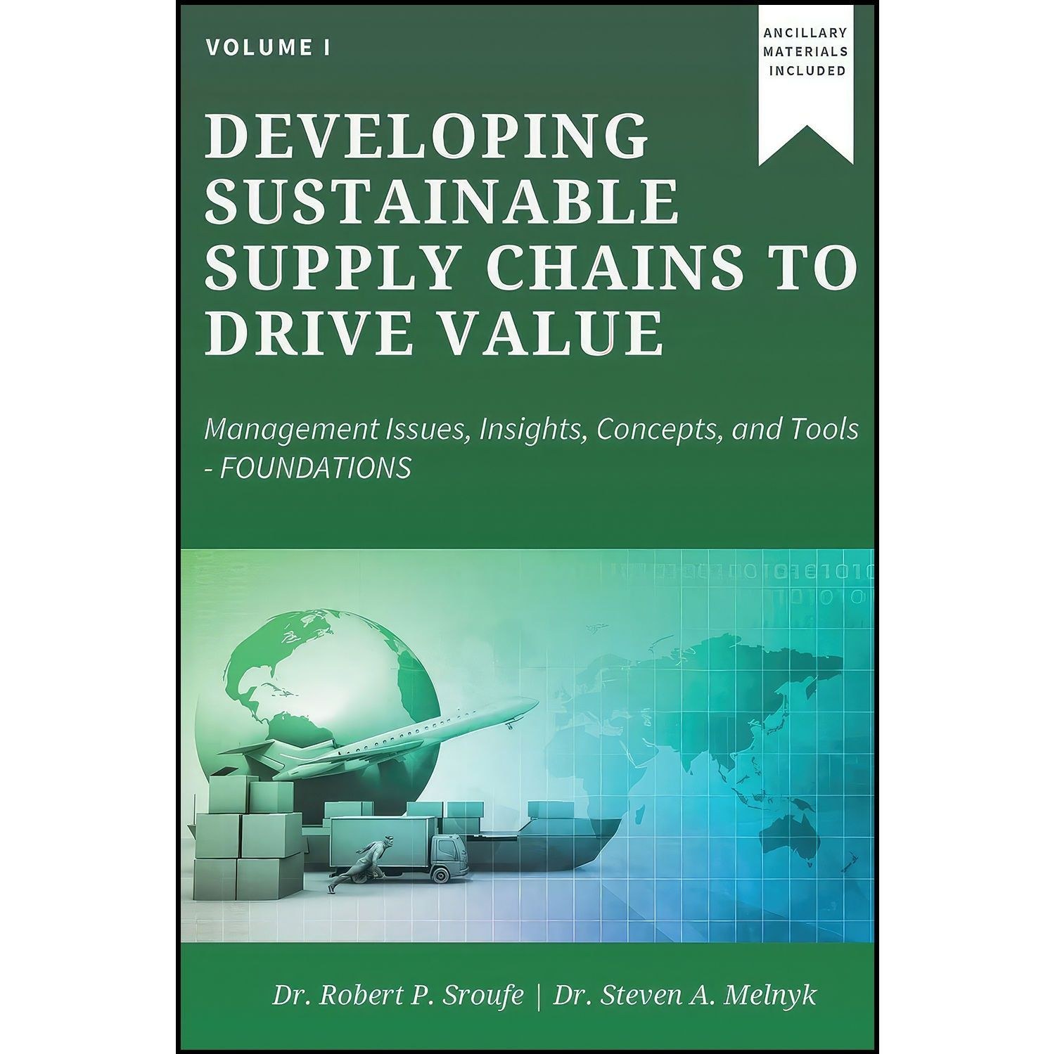 کتاب زبان اصلی Developing Sustainable Supply Chains to Drive Value Volume I