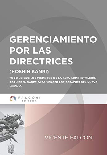 خرید و دانلود نسخه کامل کتاب Gerenciamiento por las directrices (Spanish Edition) - pdf
