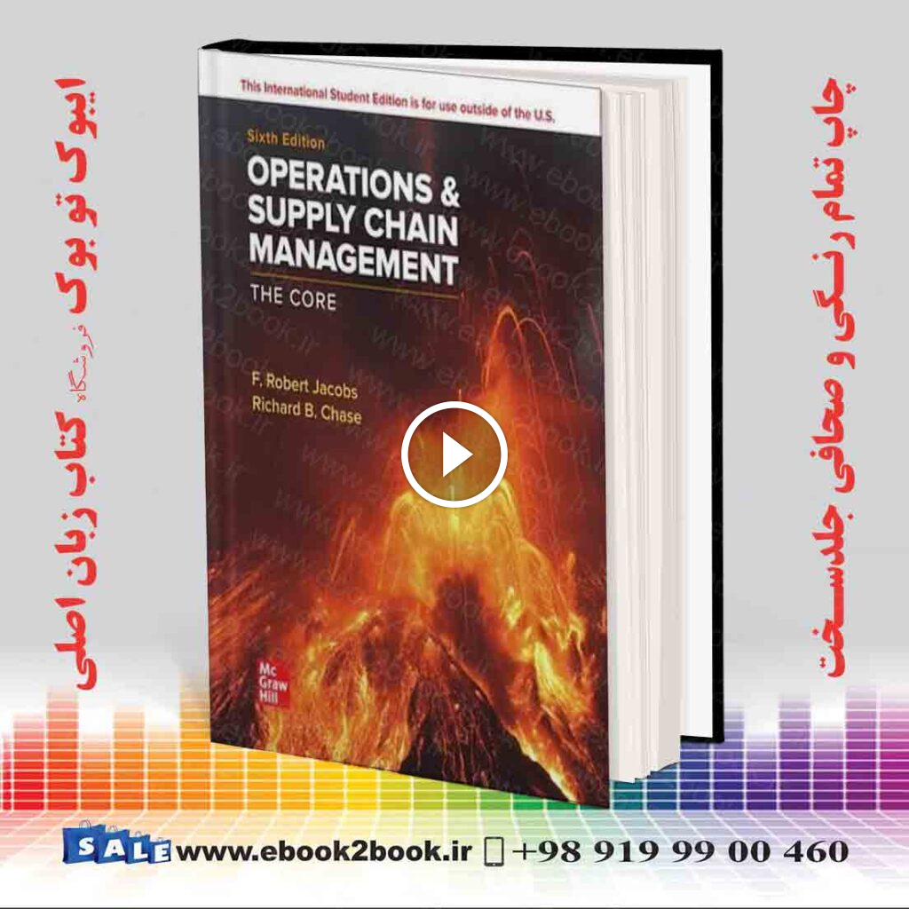 ISE Operations and Supply Chain Management: The Core 6th Edition