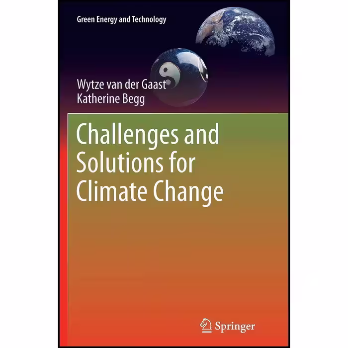 کتاب زبان اصلی Challenges and Solutions for Climate Change 