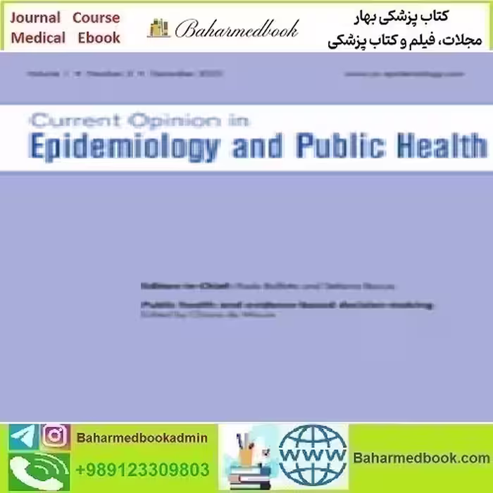 Current Opinion in Epidemiology and Public Health Volume 1 1 t