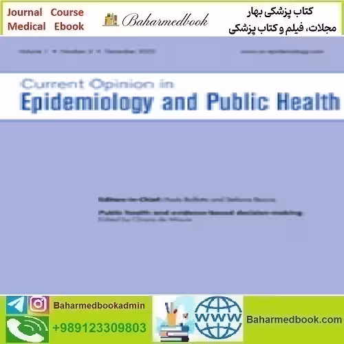 Current Opinion in Epidemiology and Public Health Volume 1 1 t