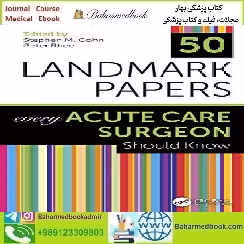 50Landmark Papers Every Acute Care Surgeon Should Know