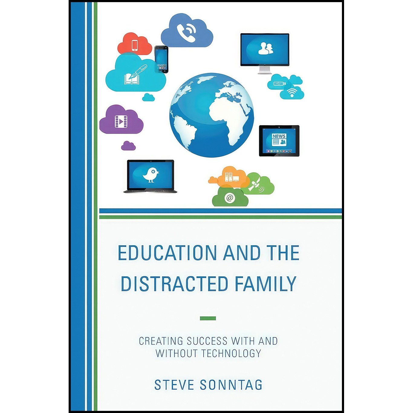 کتاب زبان اصلی Education and the Distracted Family اثر Steve Sonntag