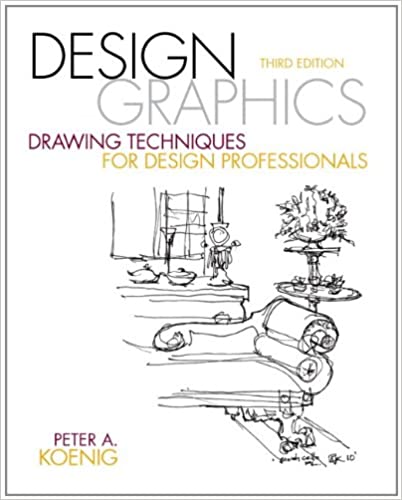  دانلود کتاب Design Graphics - Drawing Techniques For Design Professionals, 3rd ed, 2012 - دانلود کتاب های دانشگاهی