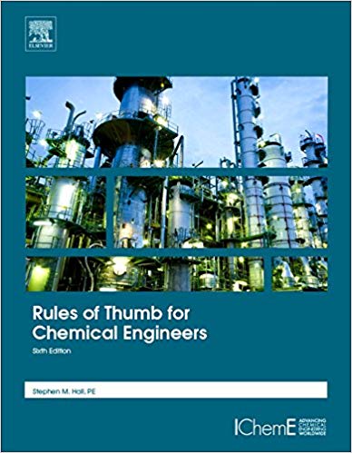  دانلود کتاب Rules Of Thumb For Chemical Engineers, 6th ed, 2018 - دانلود کتاب های دانشگاهی