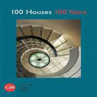 [EPUB] دانلود کتاب 100 Houses 100 Years, 2017