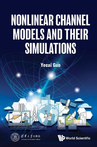 خرید و دانلود نسخه کامل کتاب Nonlinear Channel Models And Their Simulations
