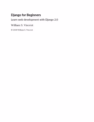 خرید و دانلود نسخه کامل کتاب Django for Beginners: Learn Web Development with Django 2.0