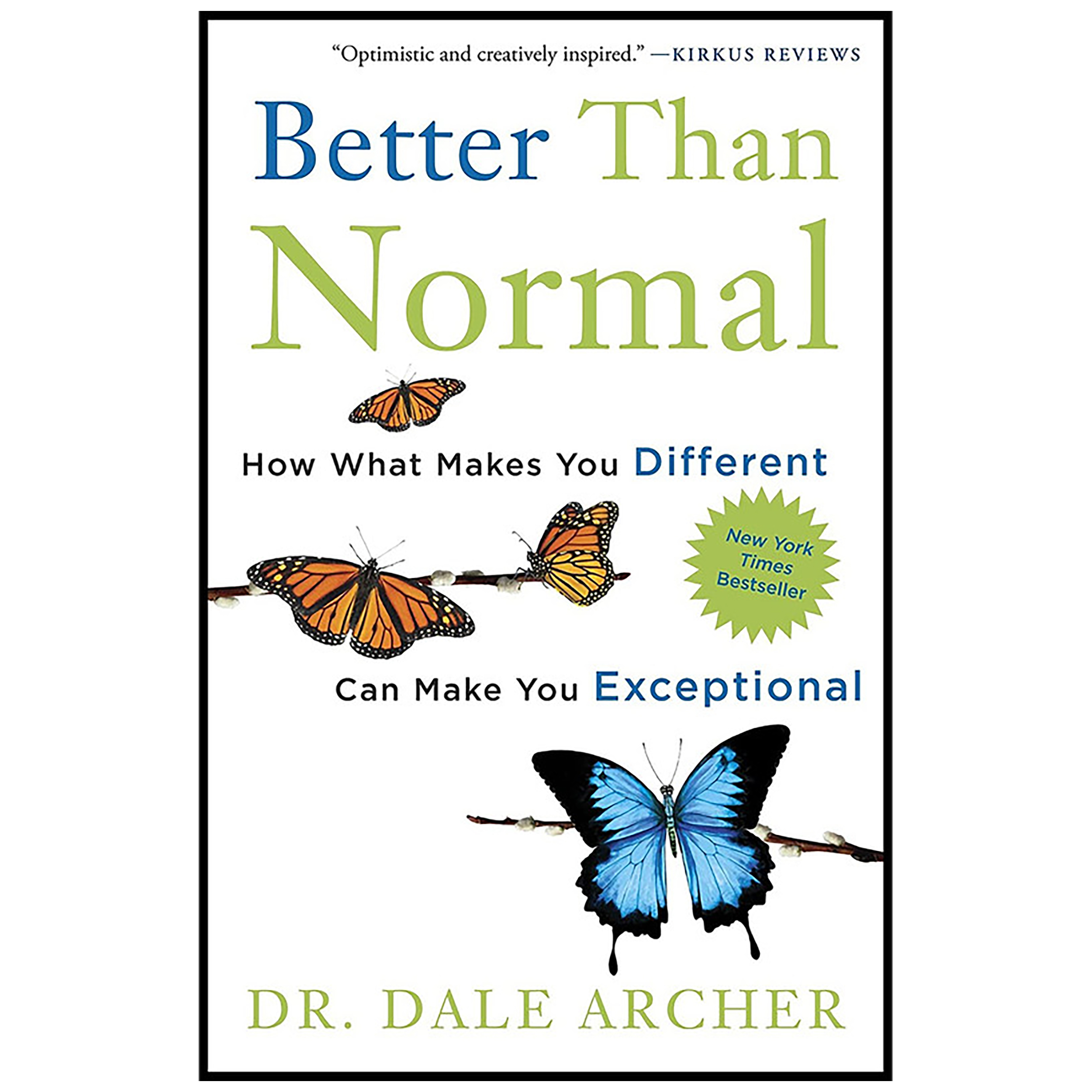 کتاب Better Than Normal اثر Dale Archer انتشارات Harmony