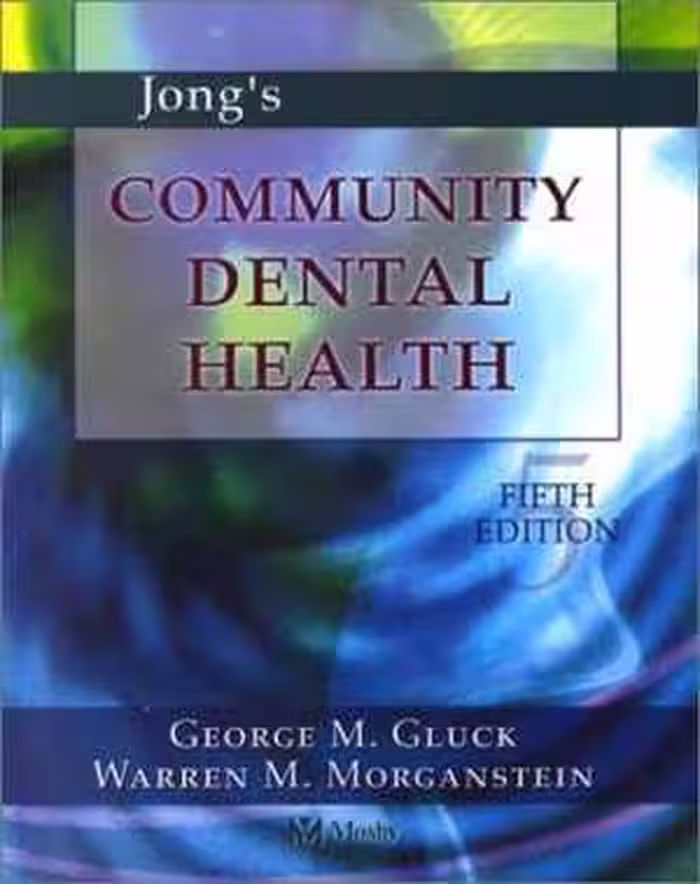 [PDF] دانلود کتاب Jong’S Community Dental Health, 5th ed, 2002