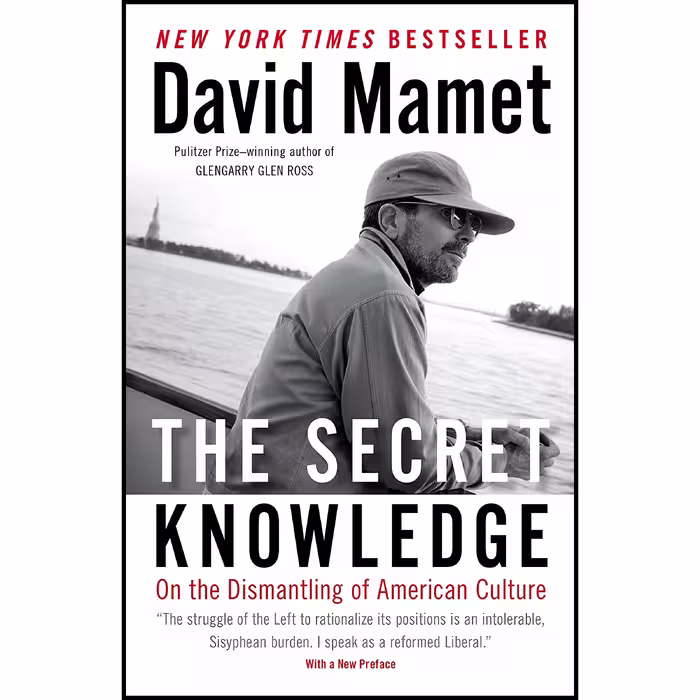 کتاب The Secret Knowledge اثر David Mamet انتشارات Sentinel