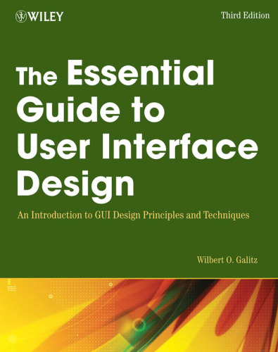 خرید و دانلود نسخه کامل کتاب The essential guide to user interface design: an introduction to GUI design principles and techniques