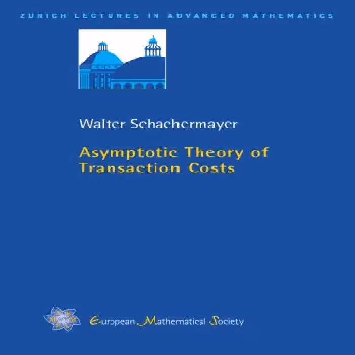 خرید و دانلود نسخه کامل کتاب Asymptotic Theory of Transaction Costs