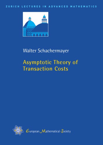 خرید و دانلود نسخه کامل کتاب Asymptotic Theory of Transaction Costs