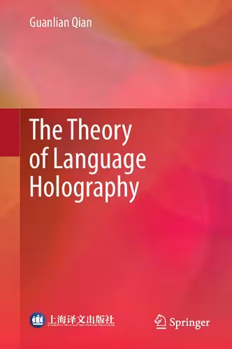 خرید و دانلود نسخه کامل کتاب The Theory of Language Holography