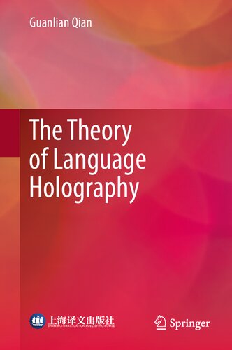 خرید و دانلود نسخه کامل کتاب The Theory of Language Holography
