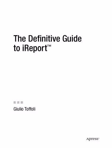 خرید و دانلود نسخه کامل کتاب The definitive guide to iReport